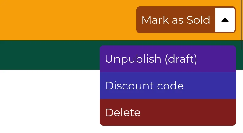 a screenshot of the top-right edit bar menu, opened, with options for "Mark as Sold", "Unpublish (draft)", "Discount code" and "Delete"